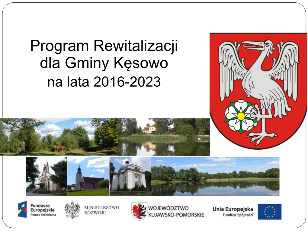 Gminny Program Rewitalizacji Gminy Kruszwica Na Lata 2015