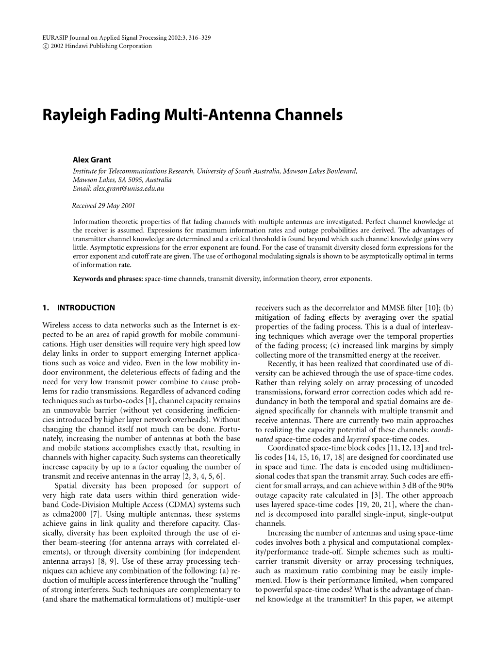 Rayleigh Fading Multi-Antenna Channels