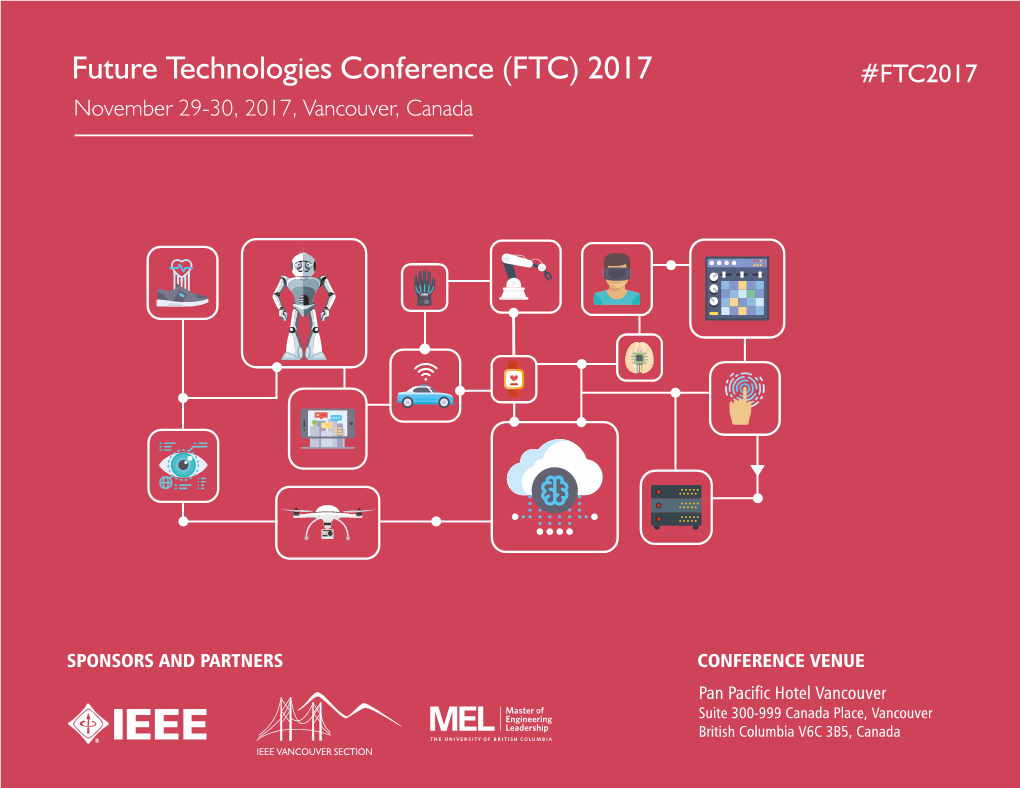 Future Technologies Conference (FTC) 2017 #FTC2017 November 29-30, 2017, Vancouver, Canada