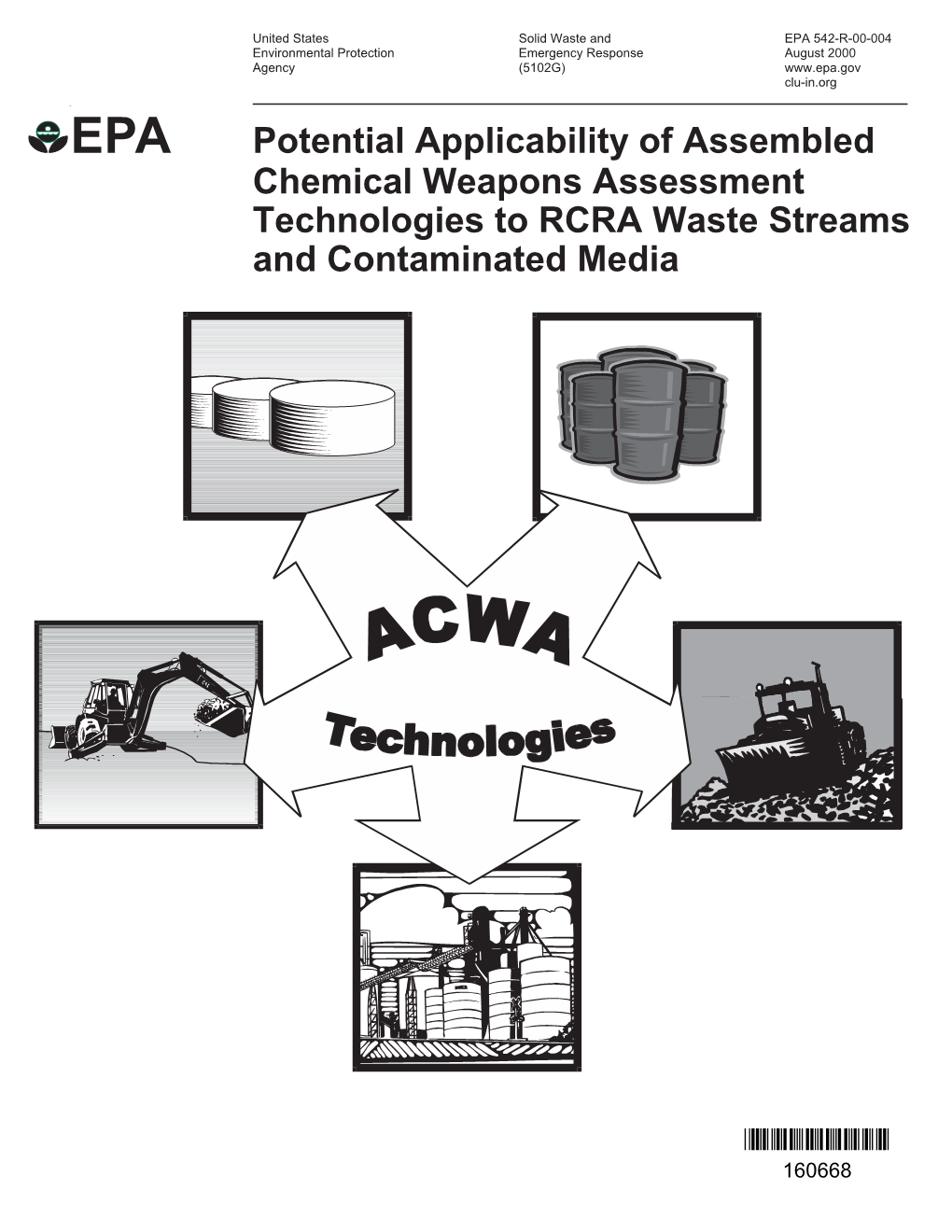 Potential Applicability of Assembled Chemical Weapons Assessment Technologies to RCRA Waste Streams and Contaminated Media EPA 542-R-00-004 August 2000