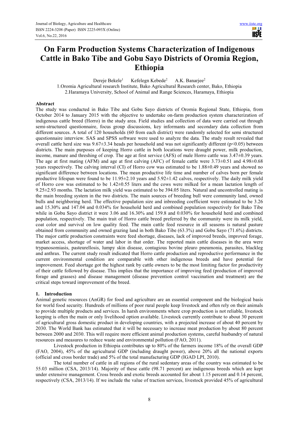 On Farm Production Systems Characterization of Indigenous Cattle in Bako Tibe and Gobu Sayo Districts of Oromia Region, Ethiopia