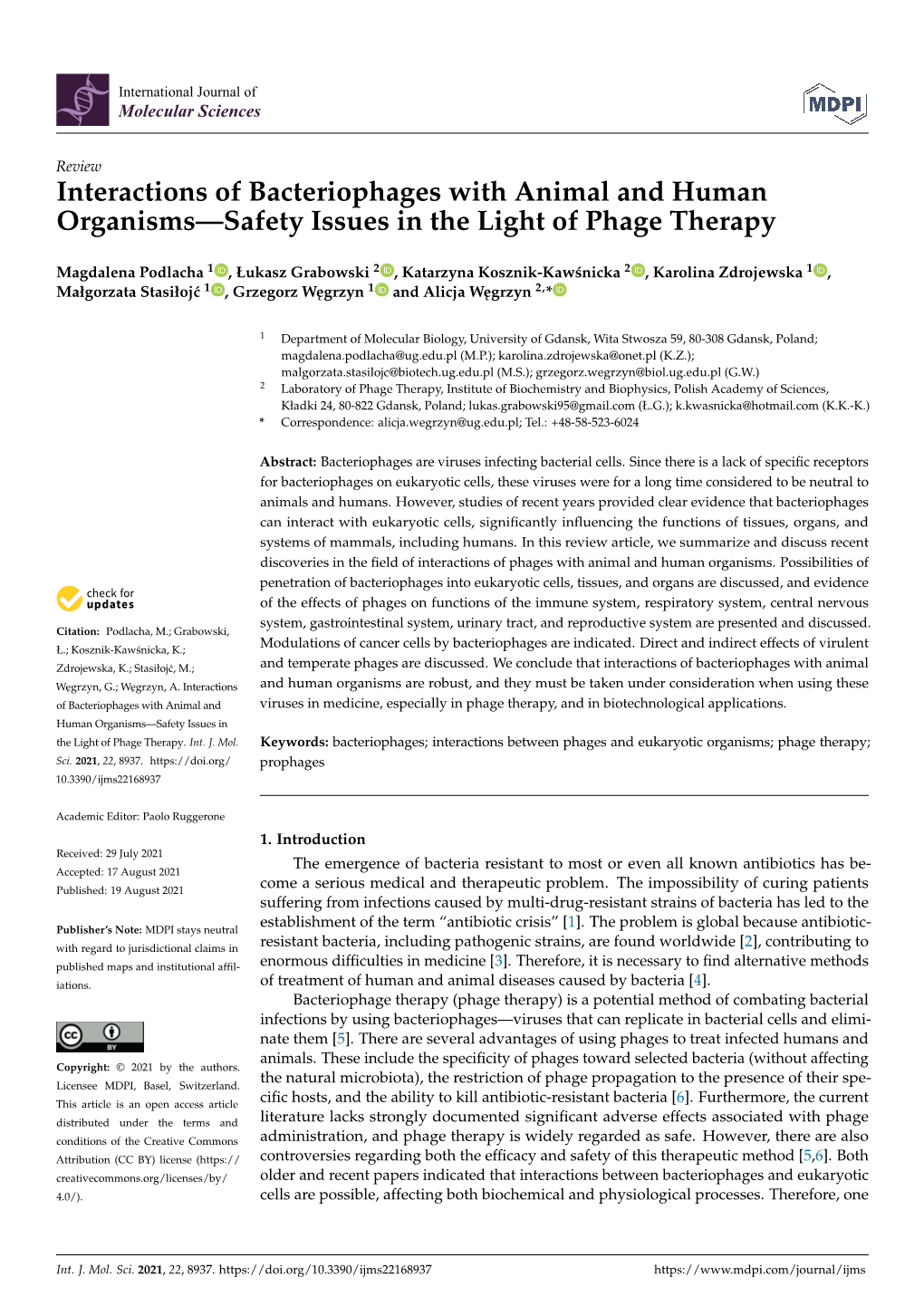 Interactions of Bacteriophages with Animal and Human Organisms—Safety Issues in the Light of Phage Therapy