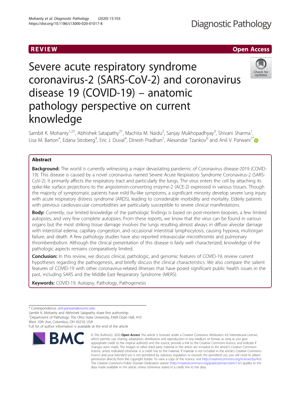 Severe Acute Respiratory Syndrome Coronavirus-2 (SARS-Cov-2) and Coronavirus Disease 19 (COVID-19) – Anatomic Pathology Perspective on Current Knowledge Sambit K