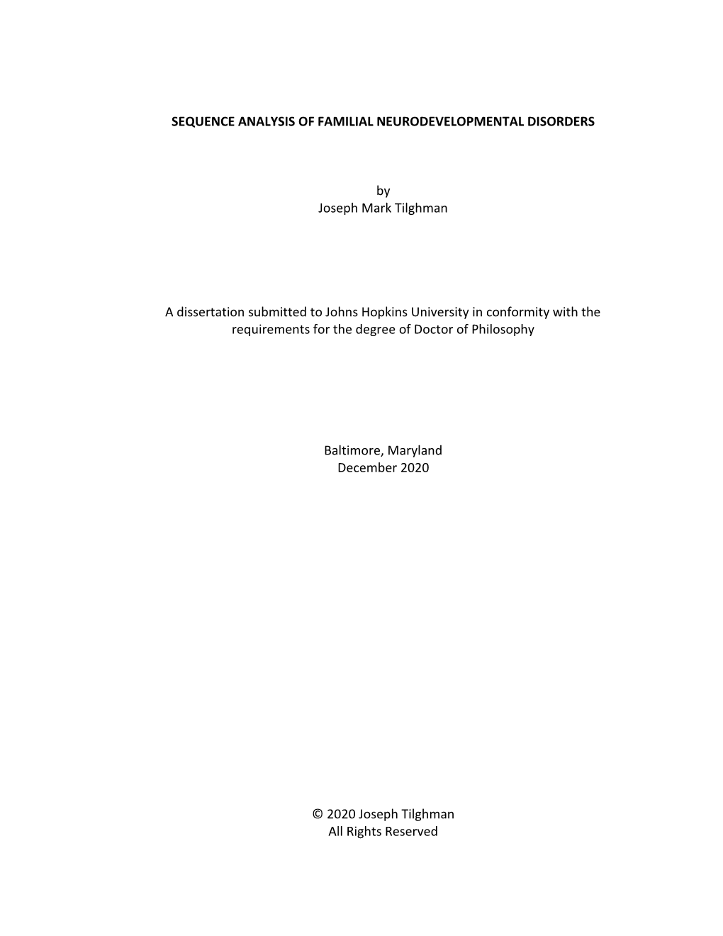 Sequence Analysis of Familial Neurodevelopmental Disorders