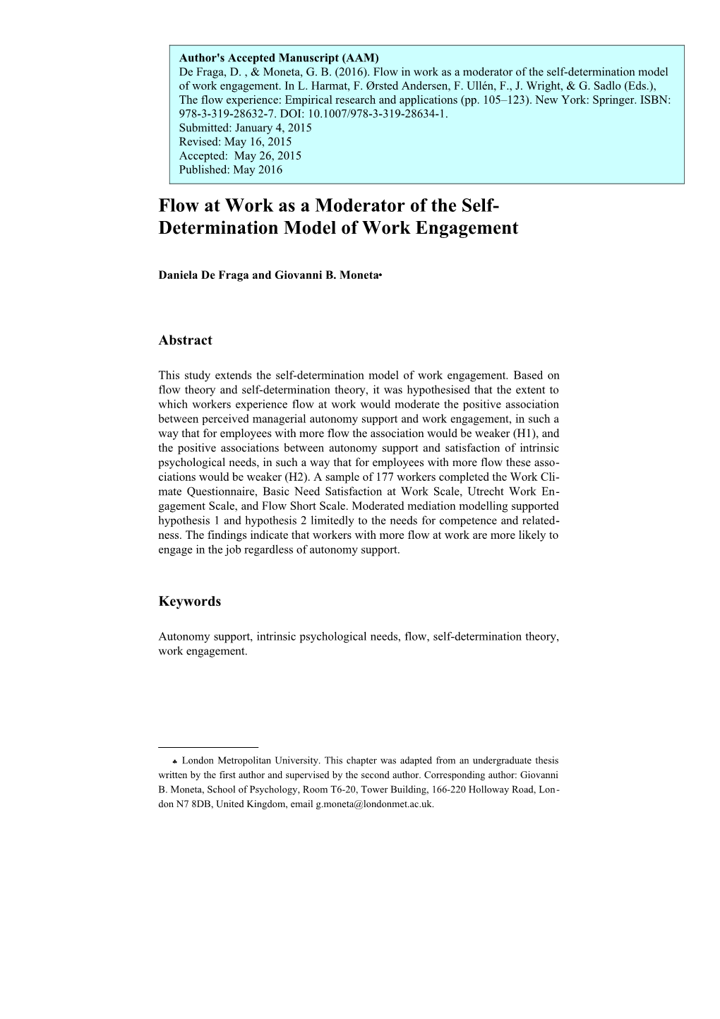 Flow at Work As a Moderator of the Self-Determination Model of Work Engagement