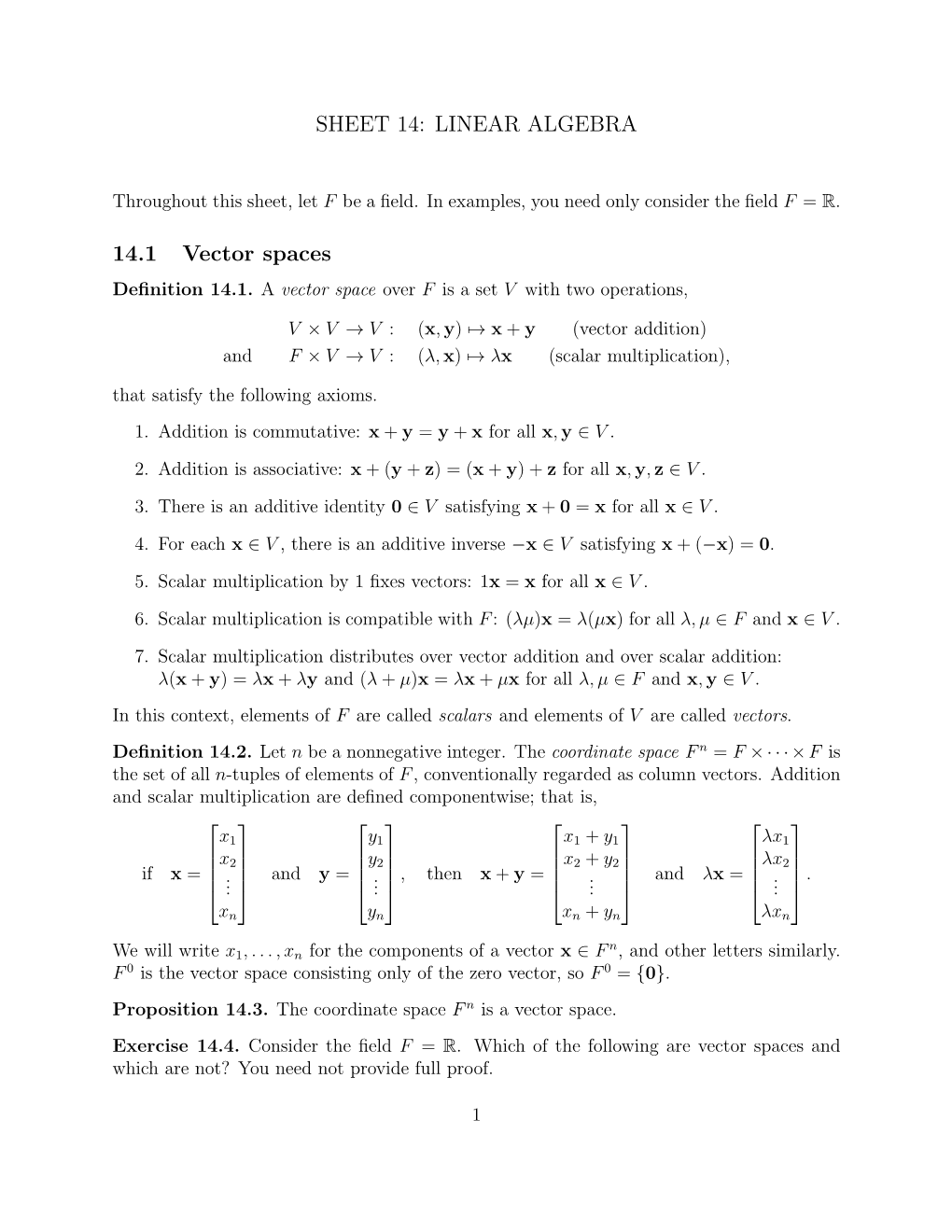 SHEET 14: LINEAR ALGEBRA 14.1 Vector Spaces