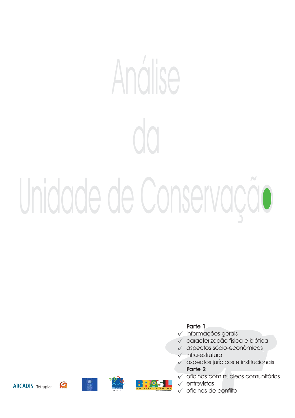 Análise Da Unidadedeconservação