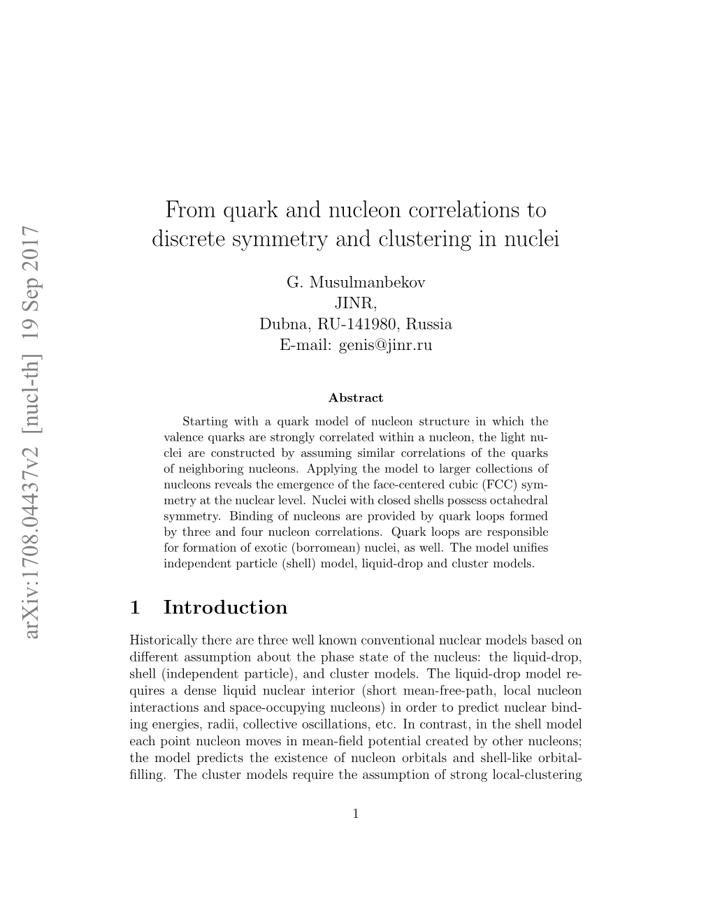 From Quark and Nucleon Correlations to Discrete Symmetry and Clustering