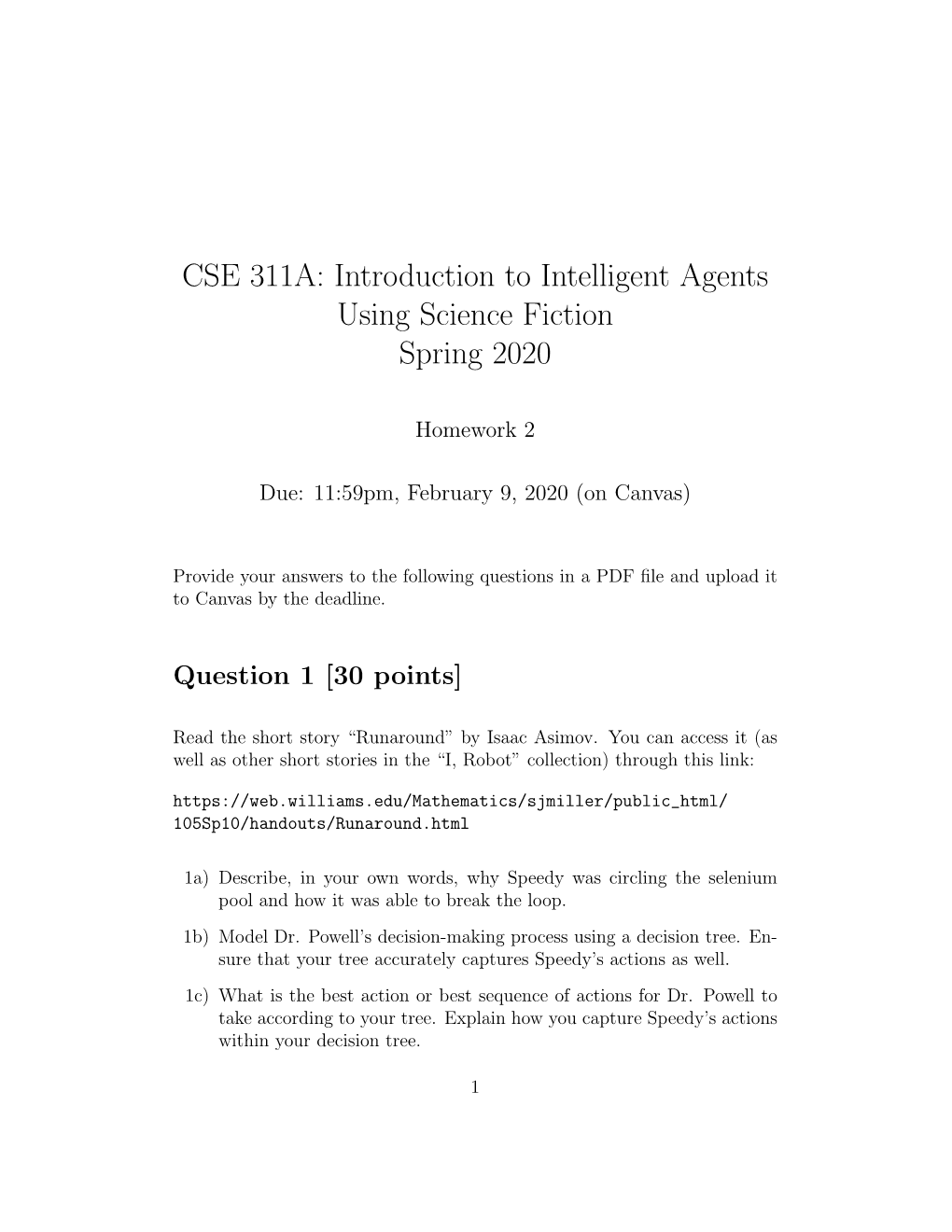 CSE 311A: Introduction to Intelligent Agents Using Science Fiction Spring 2020