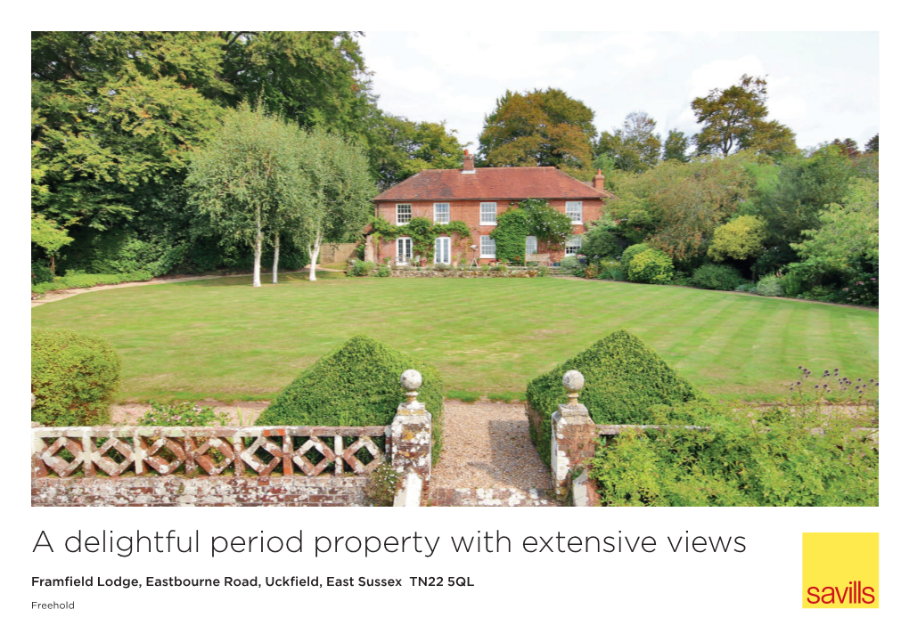 A Delightful Period Property with Extensive Views