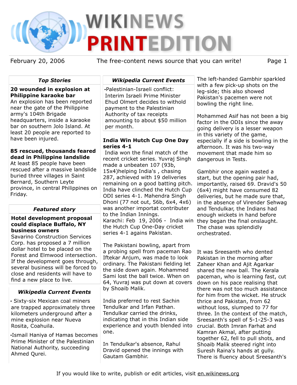 February 20, 2006 the Free-Content News Source That You Can Write! Page 1