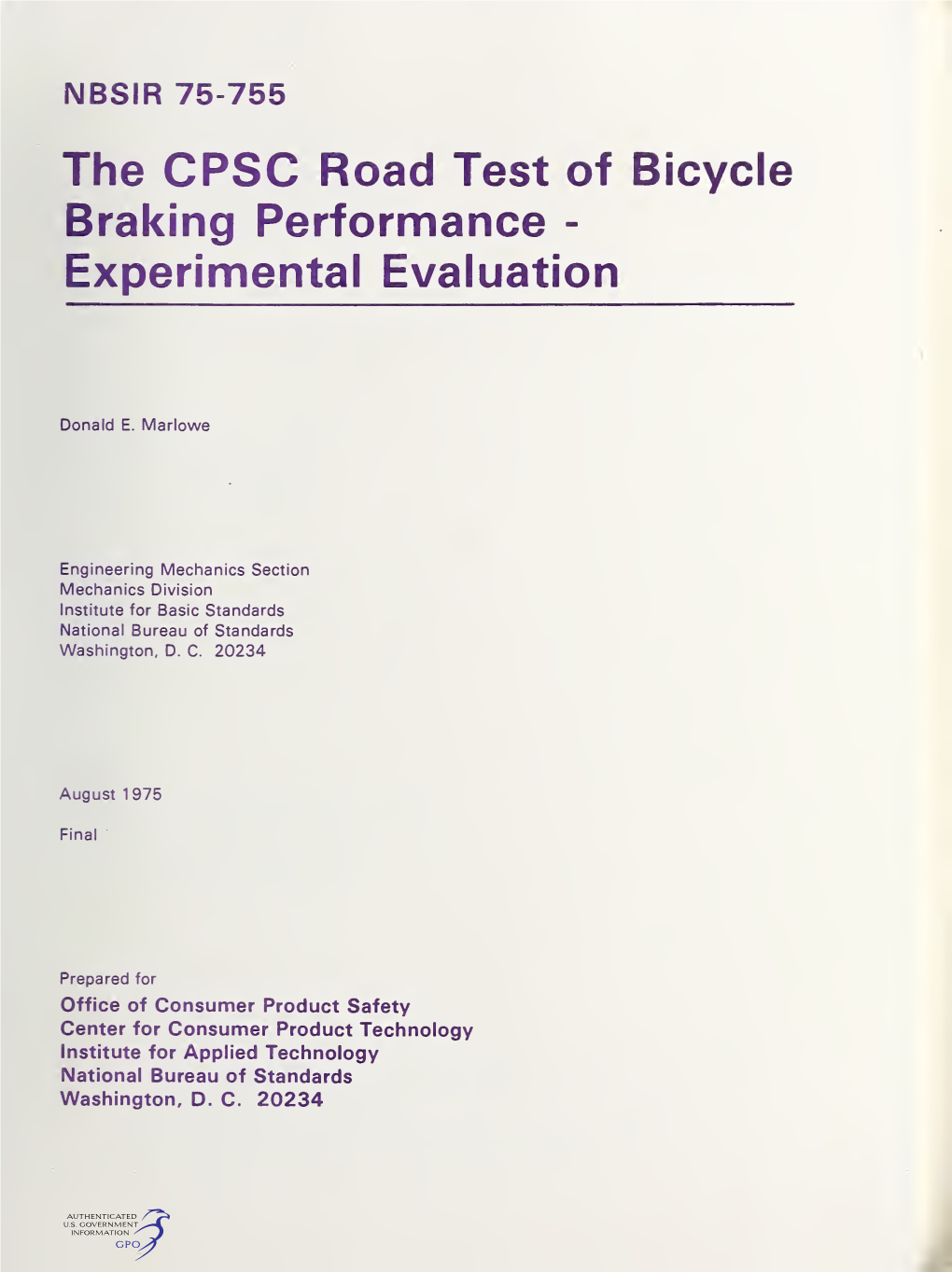 The CPSC Road Test of Bicycle Breaking Performance