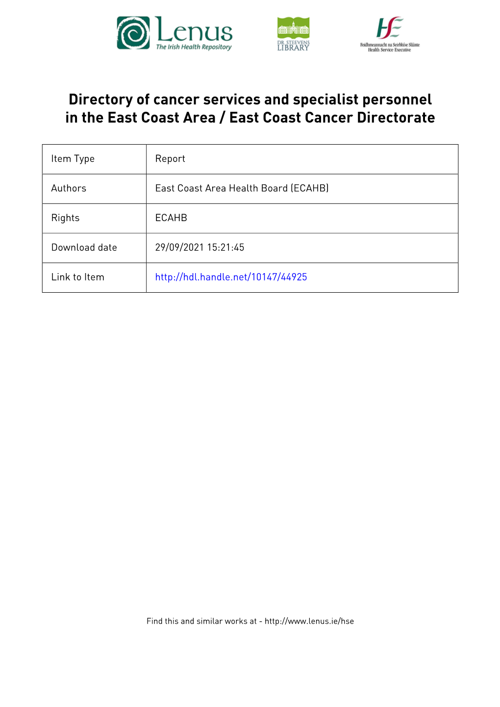 Directory of Cancer Services and Specialist Personnel in the East Coast Area / East Coast Cancer Directorate