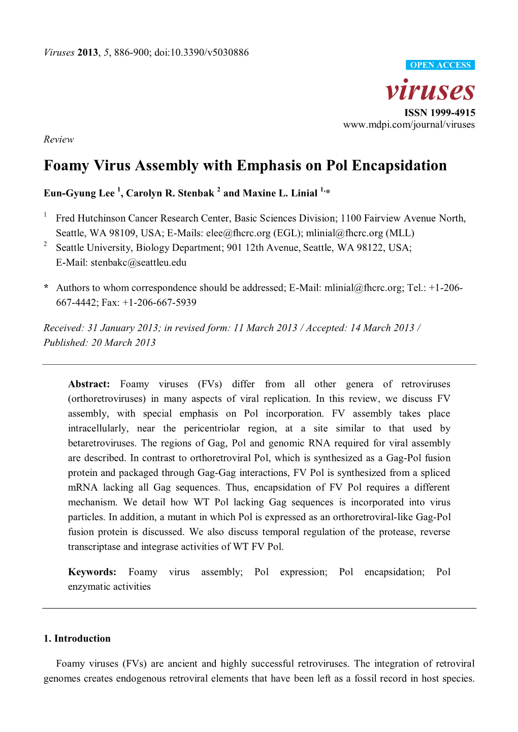 Foamy Virus Assembly with Emphasis on Pol Encapsidation