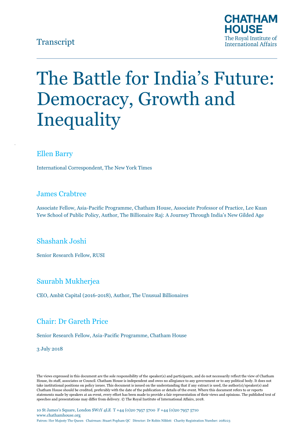 The Battle for India's Future: Democracy, Growth And
