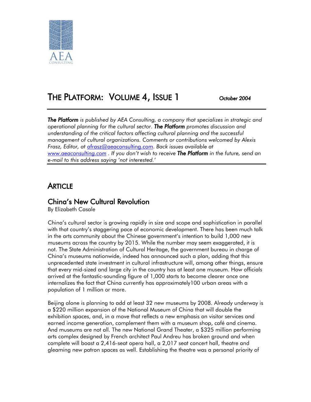 THE PLATFORM: VOLUME 4, ISSUE 1 October 2004