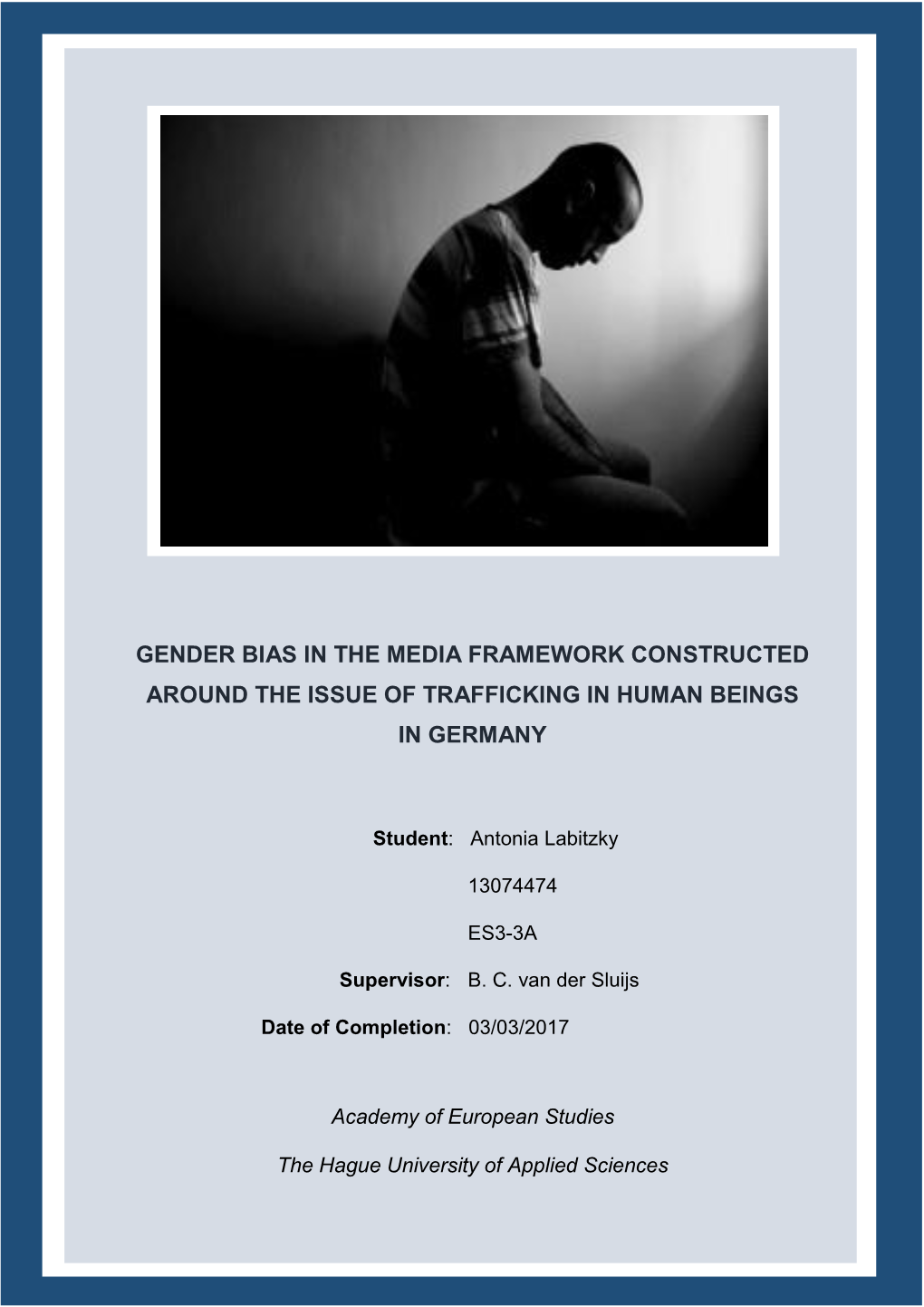 Gender Bias in the Media Framework Constructed Around the Issue of Trafficking in Human Beings in Germany