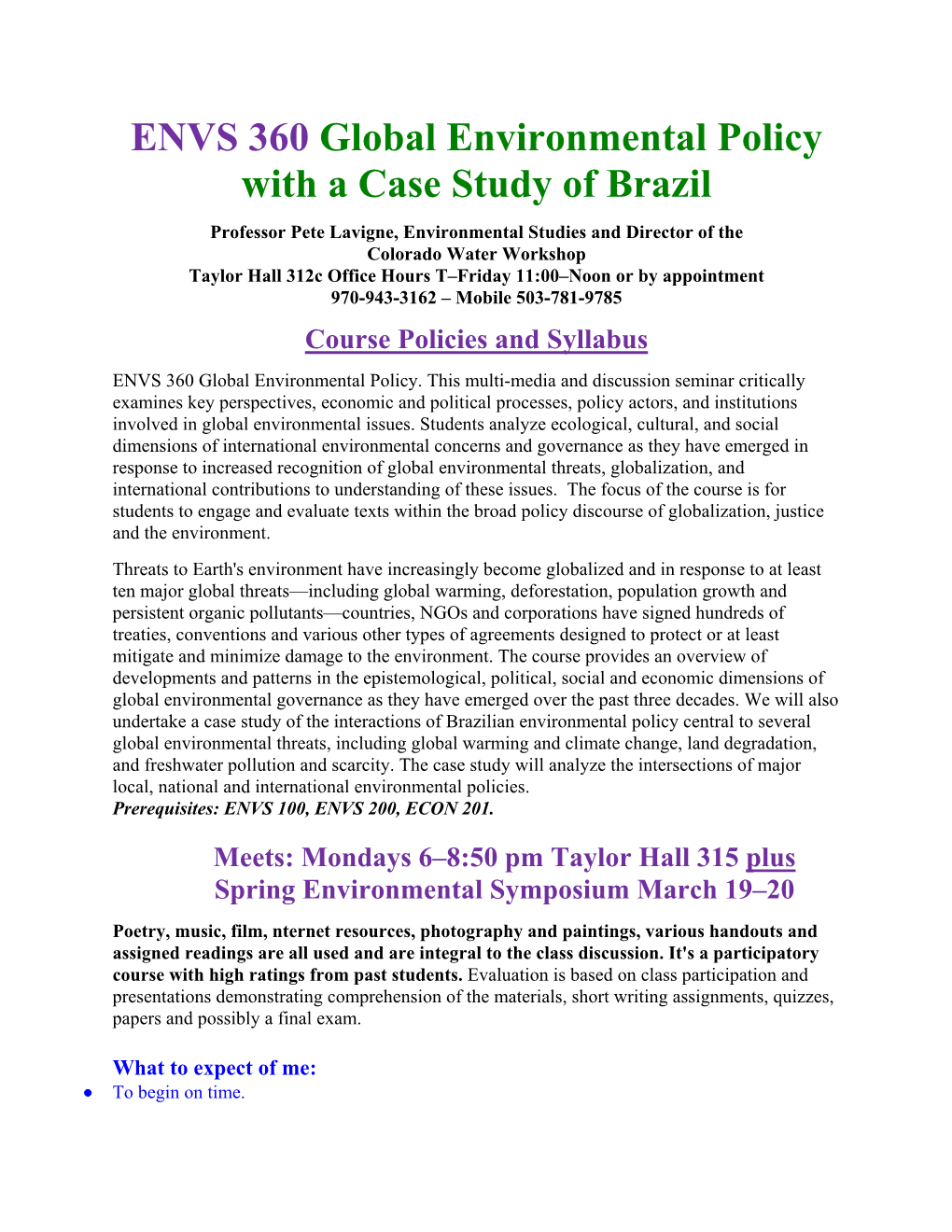 Global Environmental Policy with a Case Study of Brazil