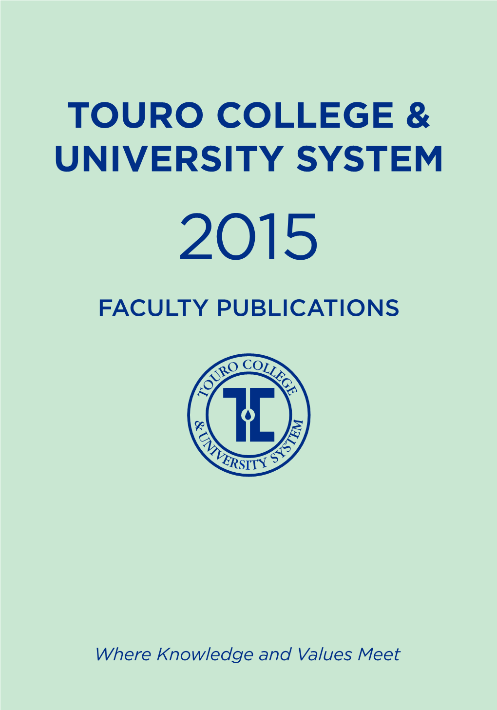 2015 Touro College & University System Faculty Publications