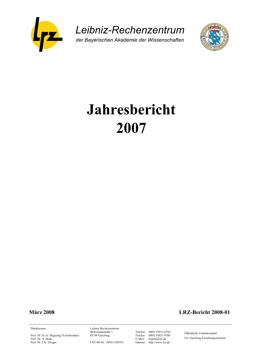 Jahresbericht 2007 Des Leibniz-Rechenzentrums I