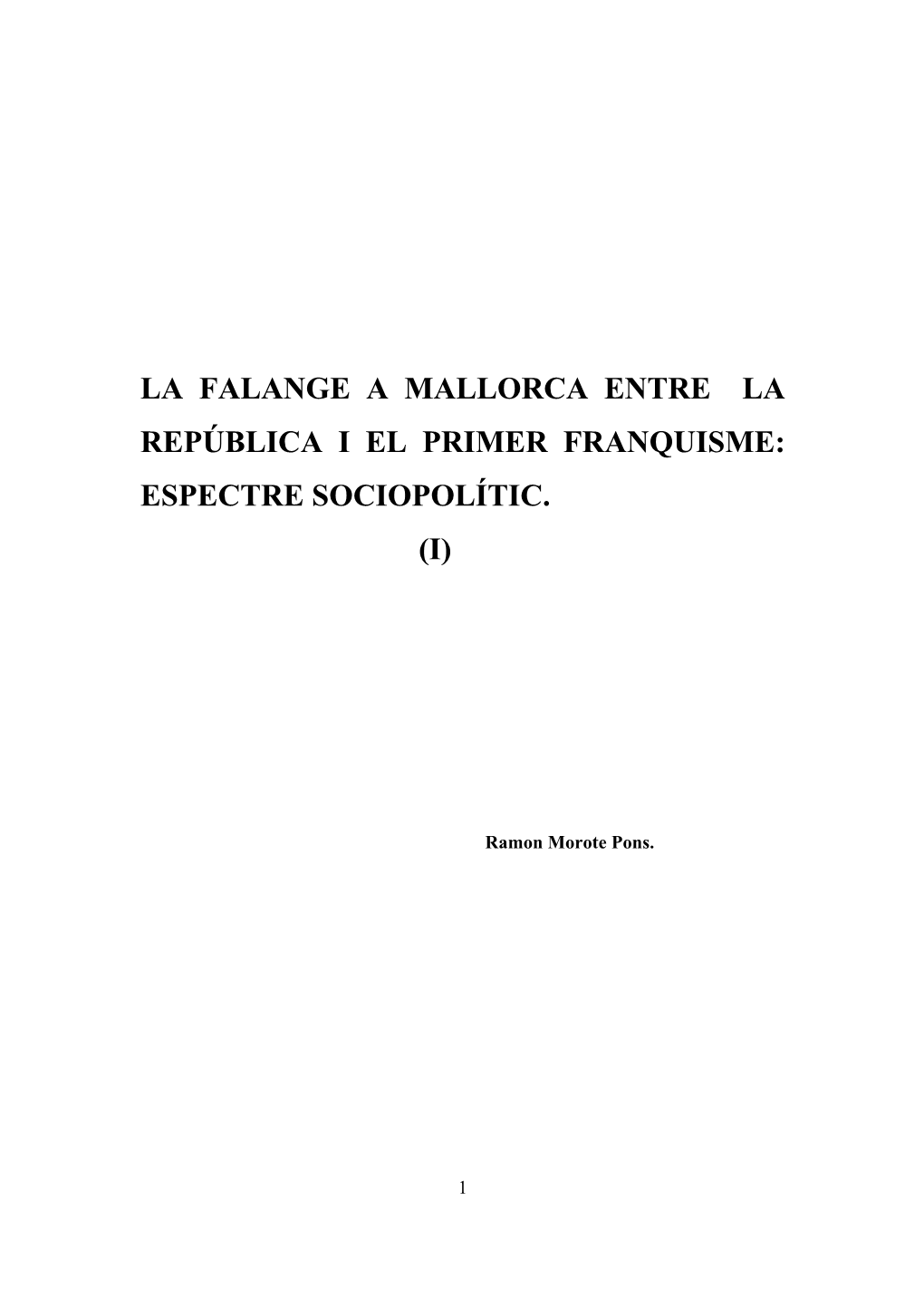 La Falange a Mallorca Entre La Repblica I El Primer