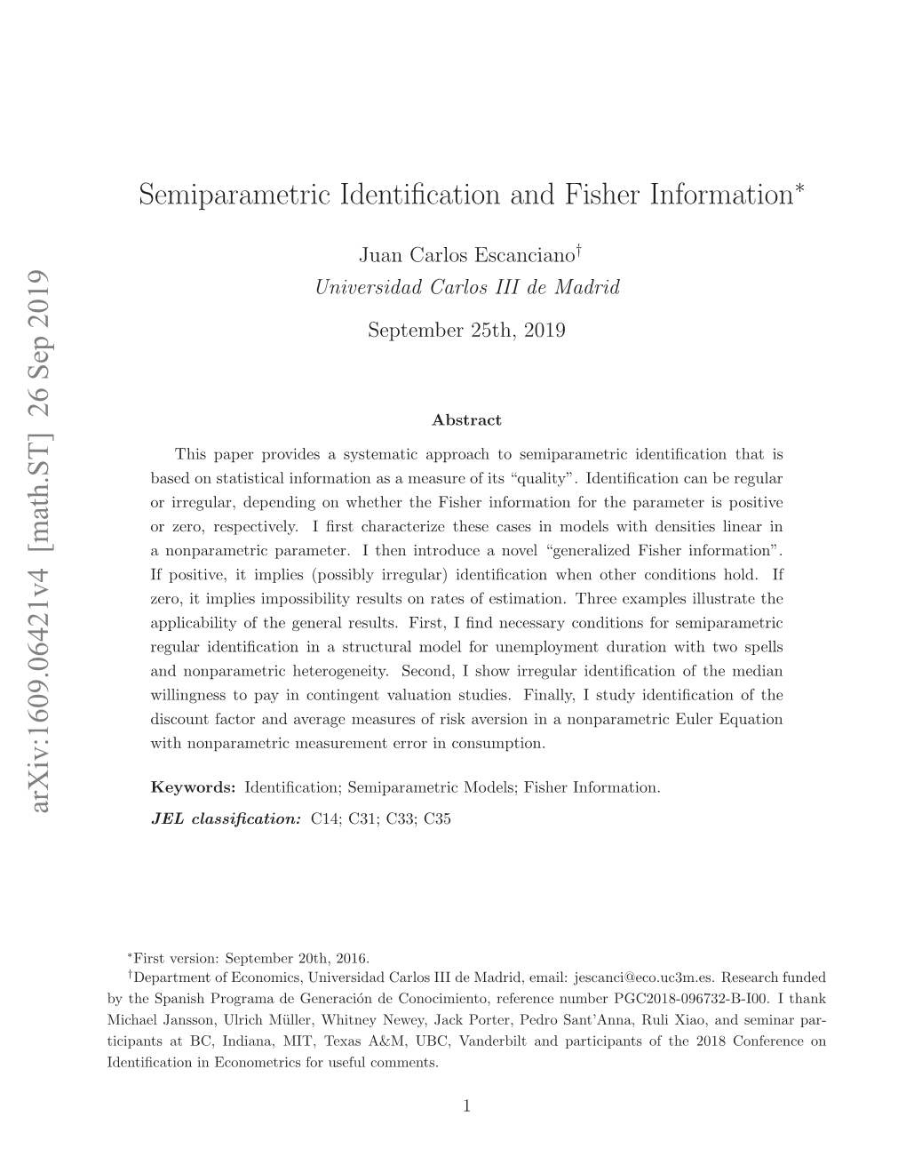 Arxiv:1609.06421V4 [Math.ST] 26 Sep 2019 Semiparametric Identification and Fisher Information∗