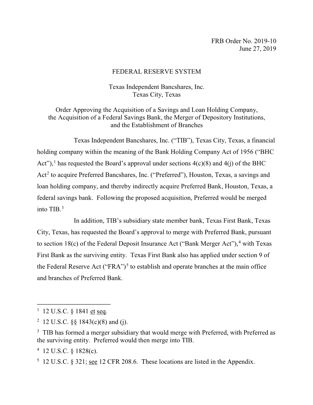 Order Approving the Acquisition of a Savings and Loan Holding Company, the Acquisition of a Federal Savings Bank, the Merger Of