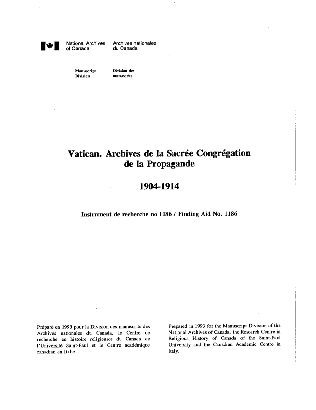 Vatican. Archives De La Sacree Congregation De La Propagande