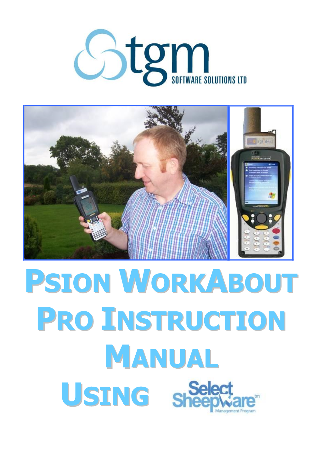 Psion Workabout Pro Instruction Manual Using Select Sheepware