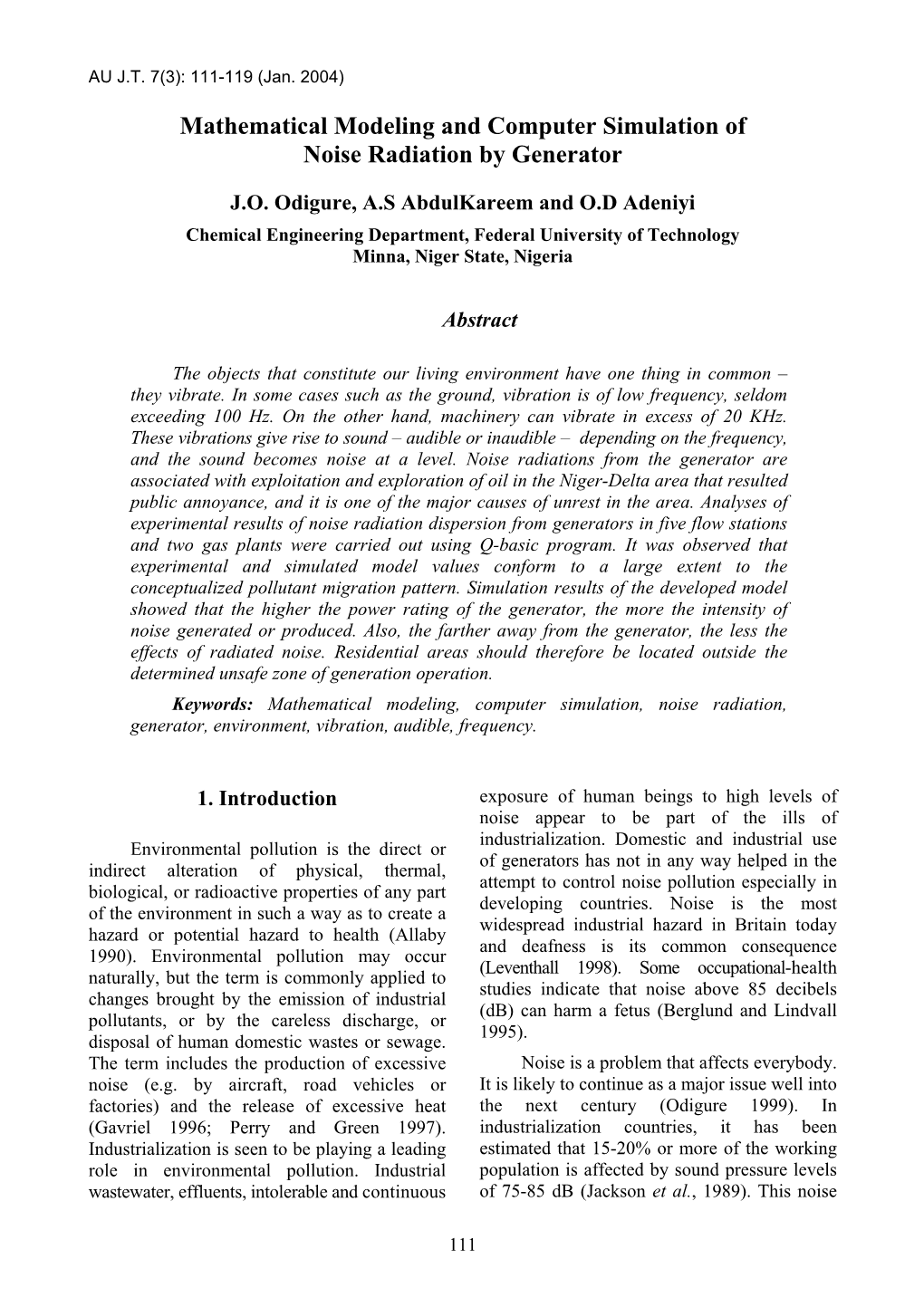 Mathematical Modeling and Computer Simulation of Noise Radiation by Generator