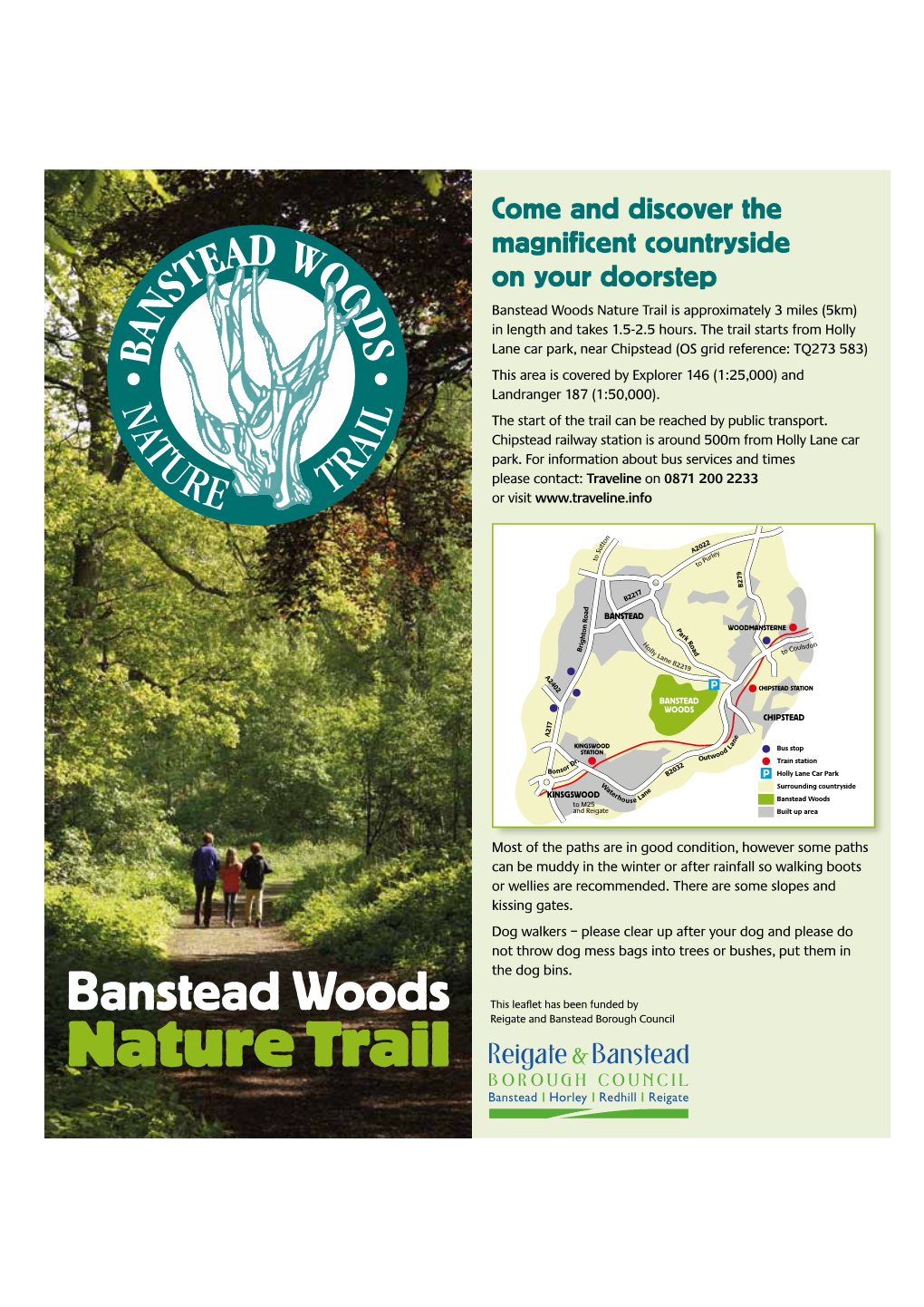Banstead Woods Nature Trail Is Approximately 3 Miles (5Km) in Length and Takes 1.5-2.5 Hours