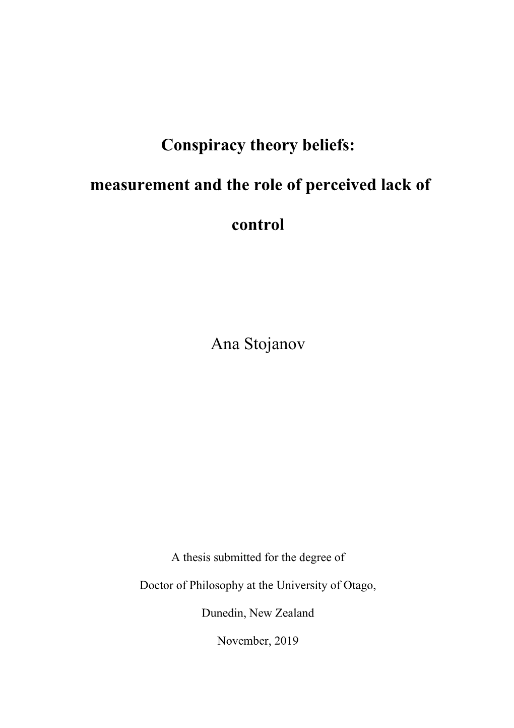 Conspiracy Theory Beliefs: Measurement and the Role of Perceived Lack Of