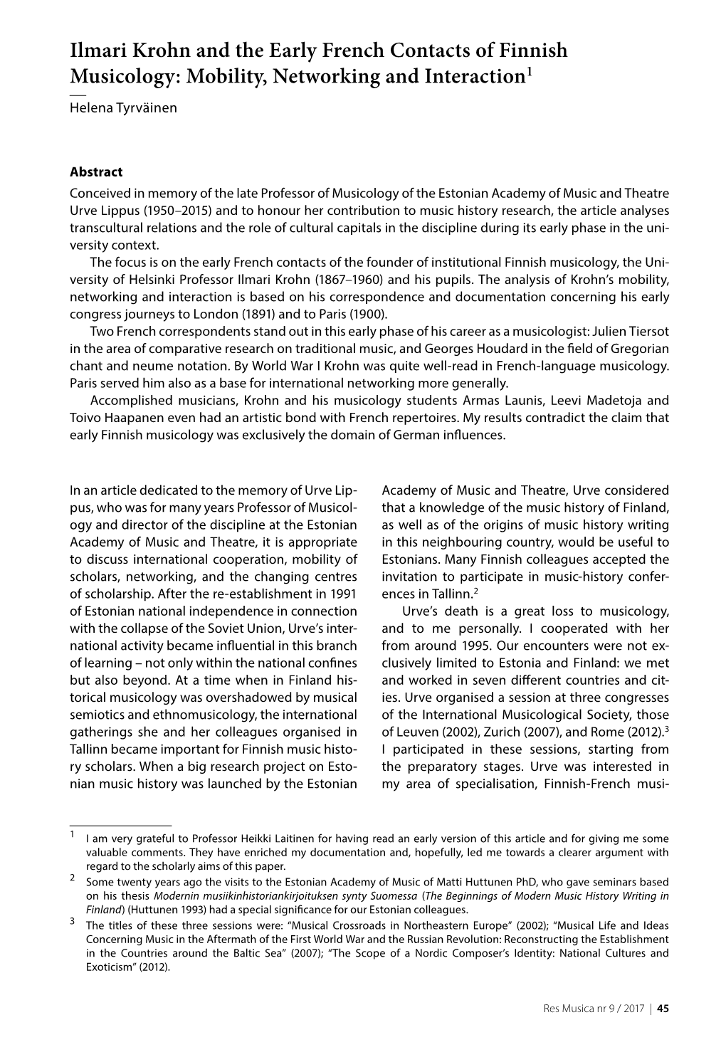 Ilmari Krohn and the Early French Contacts of Finnish Musicology: Mobility, Networking and Interaction1 Helena Tyrväinen