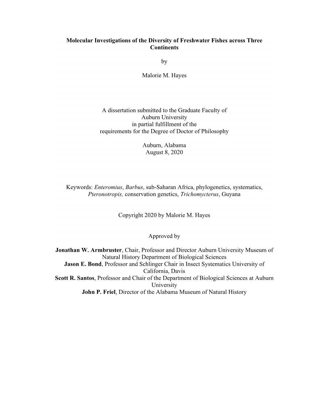 Molecular Investigations of the Diversity of Freshwater Fishes Across Three Continents