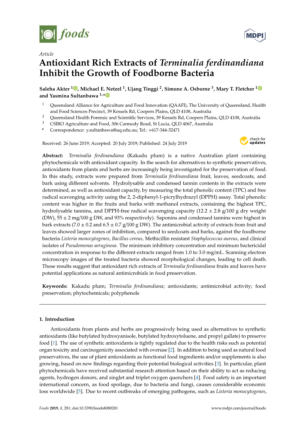 Antioxidant Rich Extracts of Terminalia Ferdinandiana Inhibit the Growth of Foodborne Bacteria