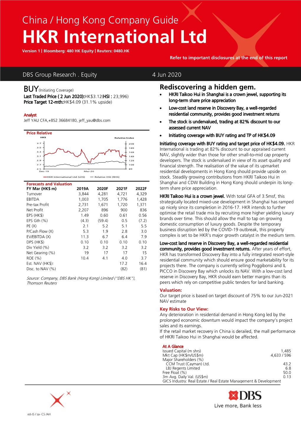 HKR International Ltd Version 1 | Bloomberg: 480 HK Equity | Reuters: 0480.HK Refer to Important Disclosures at the End of This Report