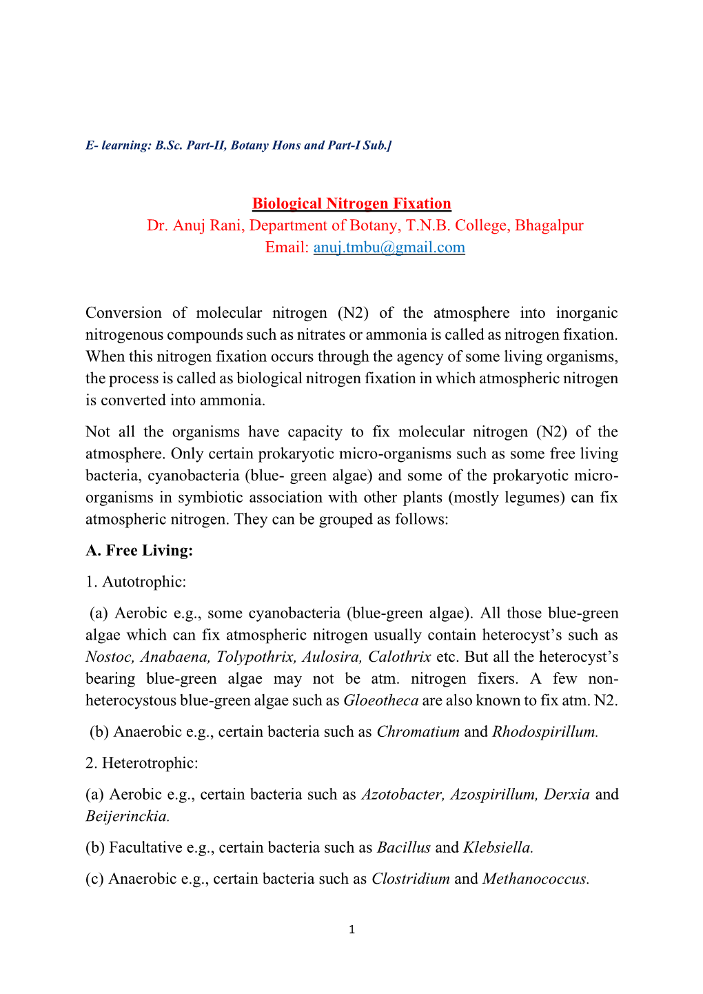 Biological Nitrogen Fixation Dr. Anuj Rani, Department of Botany, T.N.B