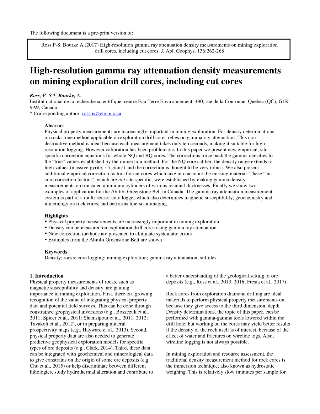 High-Resolution Gamma Ray Attenuation Density Measurements on Mining Exploration Drill Cores, Including Cut Cores