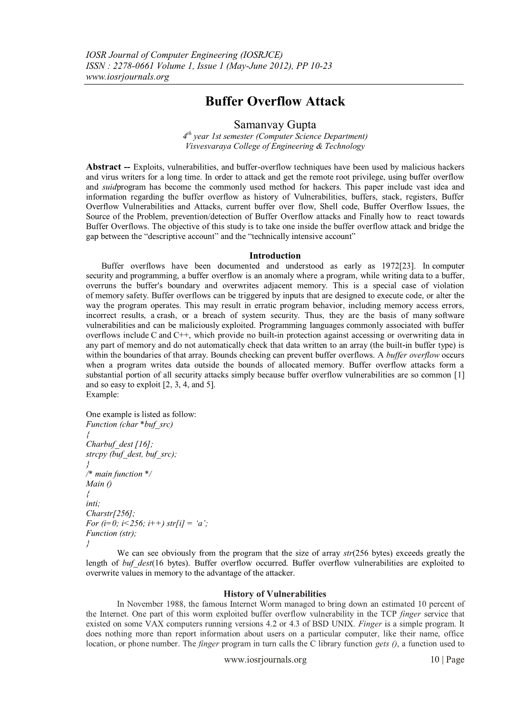 Buffer Overflow Attack Samanvay Gupta 4Th Year 1St Semester (Computer Science Department) Visvesvaraya College of Engineering & Technology