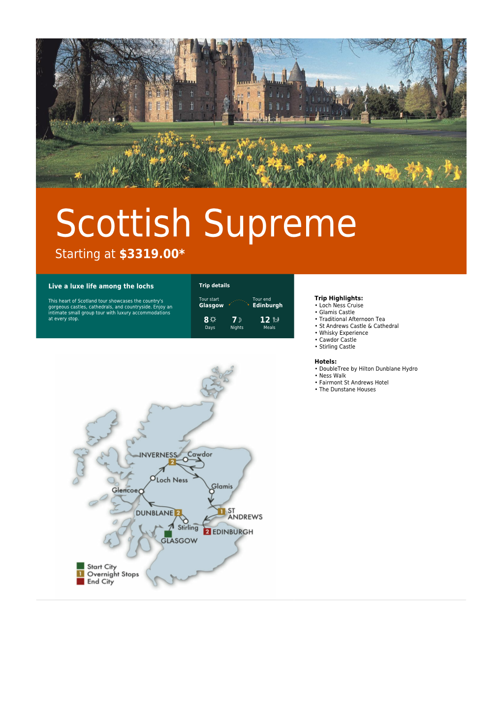 Scottish Supreme Starting at $3319.00*