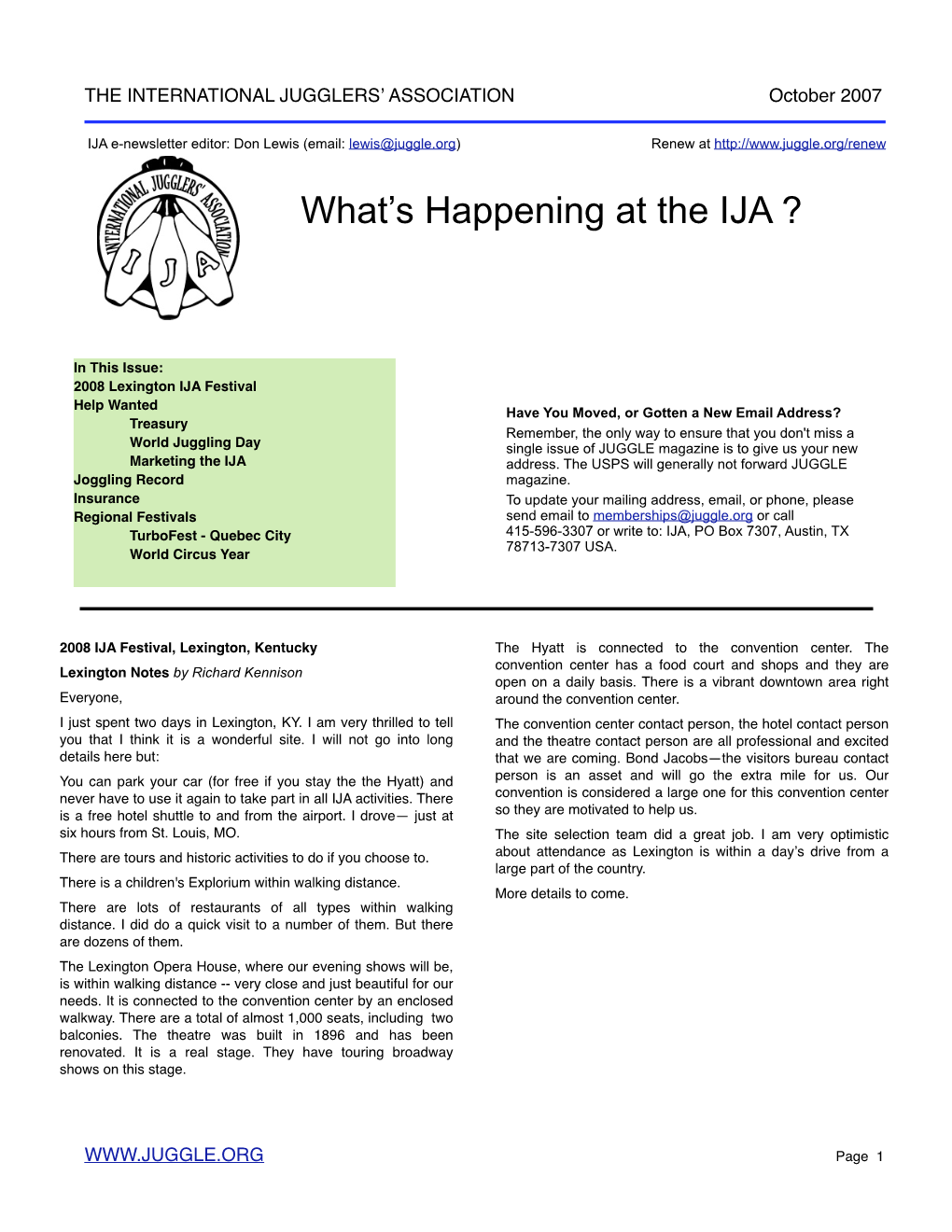 What's Happening at the IJA ?