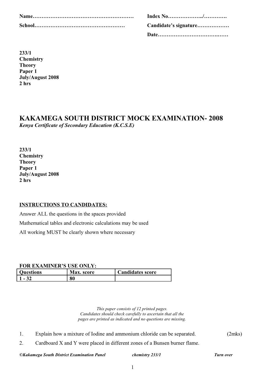 Kakamega South District Mock Examination- 2008