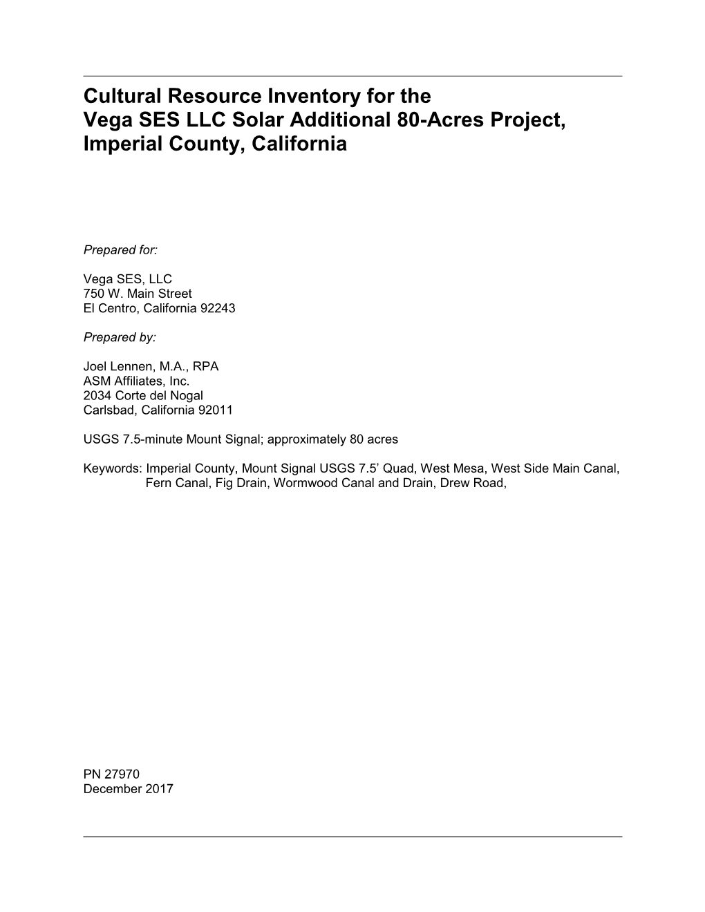 Cultural Resource Inventory for the Vega SES LLC Solar Additional 80-Acres Project, Imperial County, California