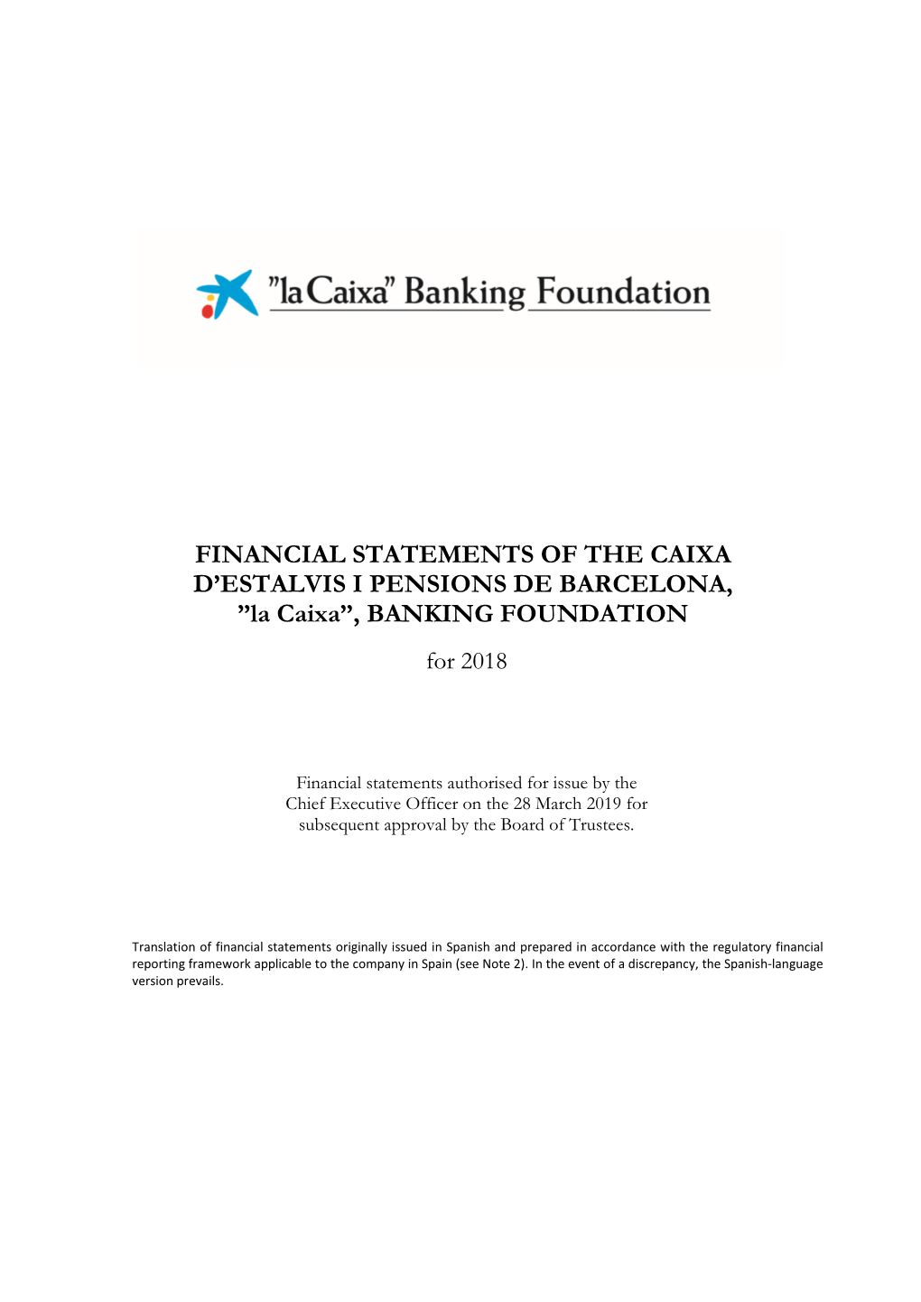 ”La Caixa”, BANKING FOUNDATION for 2018
