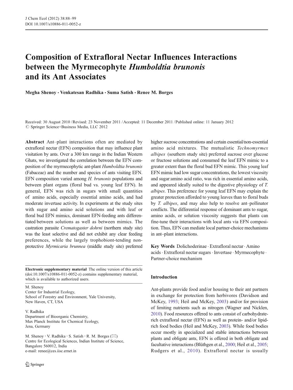 Composition of Extrafloral Nectar Influences Interactions Between the Myrmecophyte Humboldtia Brunonis and Its Ant Associates