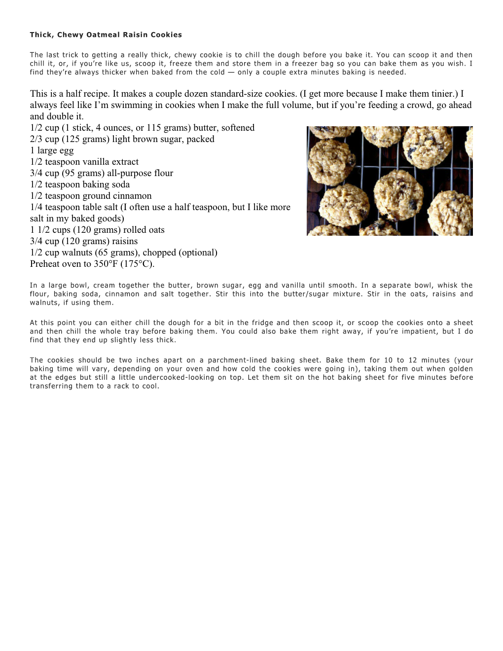 Thick, Chewy Oatmeal Raisin Cookies