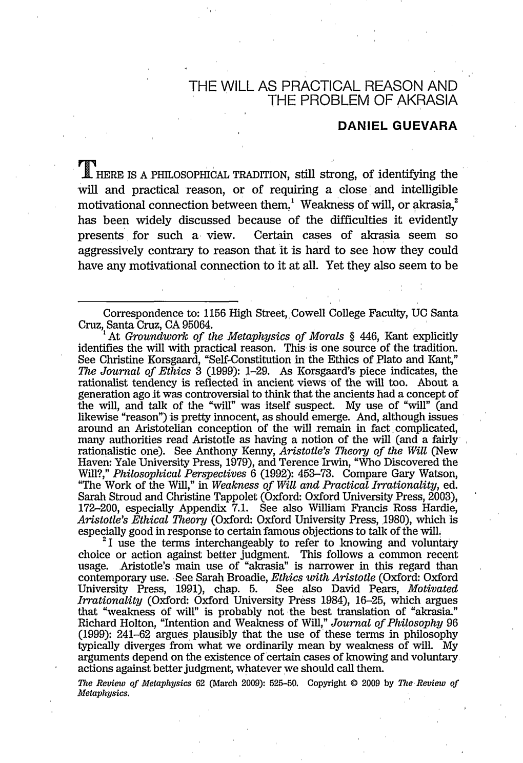 The Will As Practical Reason and the Problem of Akrasia Daniel Guevara