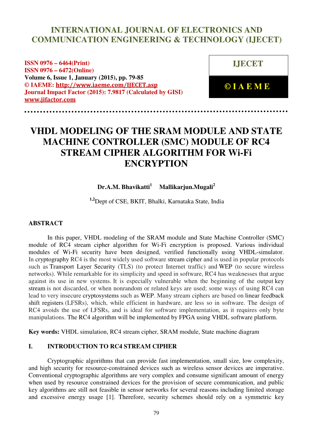 (SMC) MODULE of RC4 STREAM CIPHER ALGORITHM for Wi-Fi ENCRYPTION