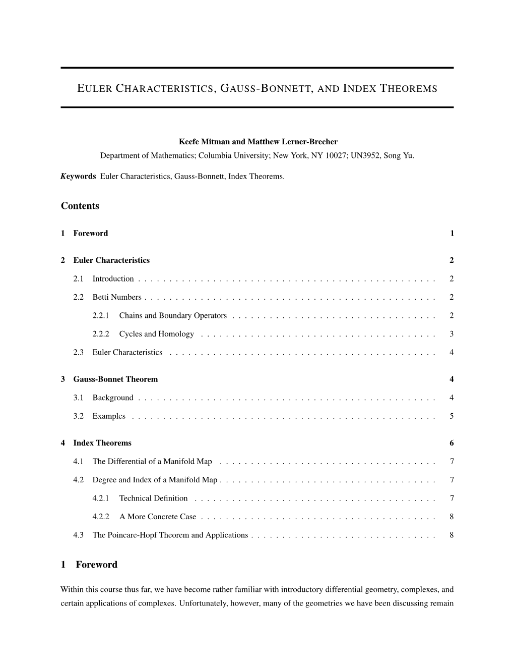 Euler Characteristics, Gauss-Bonnett, and Index Theorems