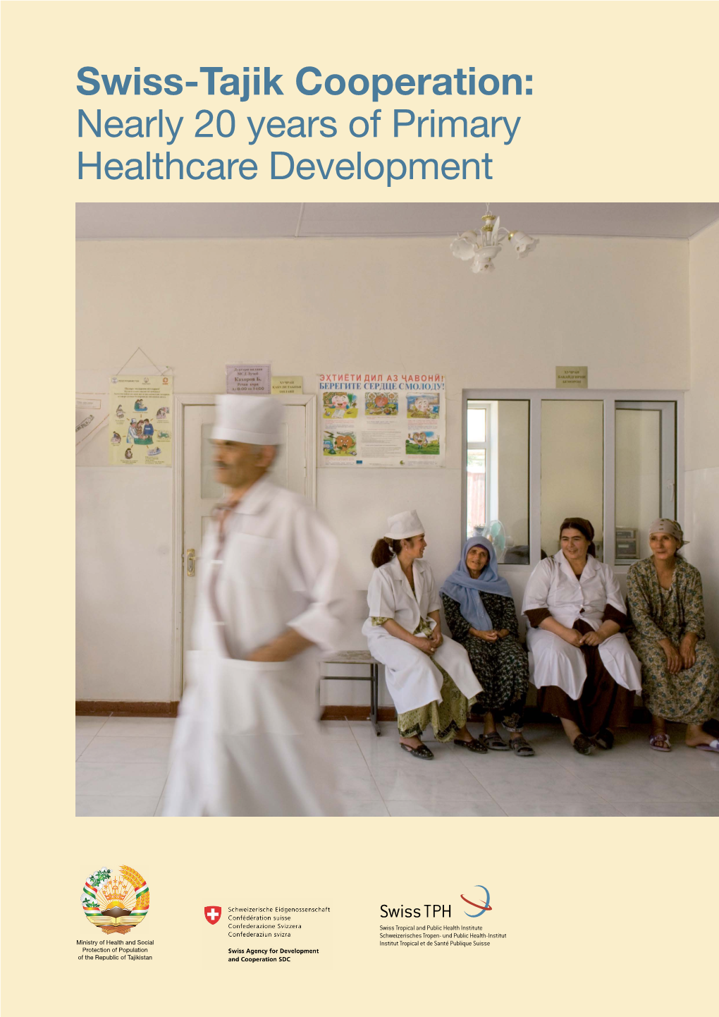 Swiss-Tajik Cooperation: Nearly 20 Years of Primary Healthcare Development